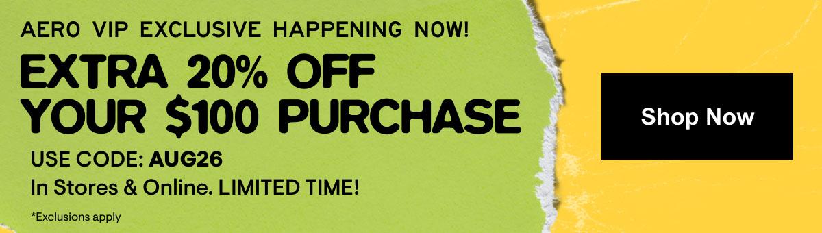 20% off $100 Shop Now