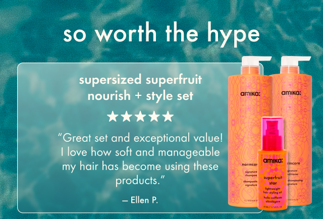supersized superfruit nourish + style set