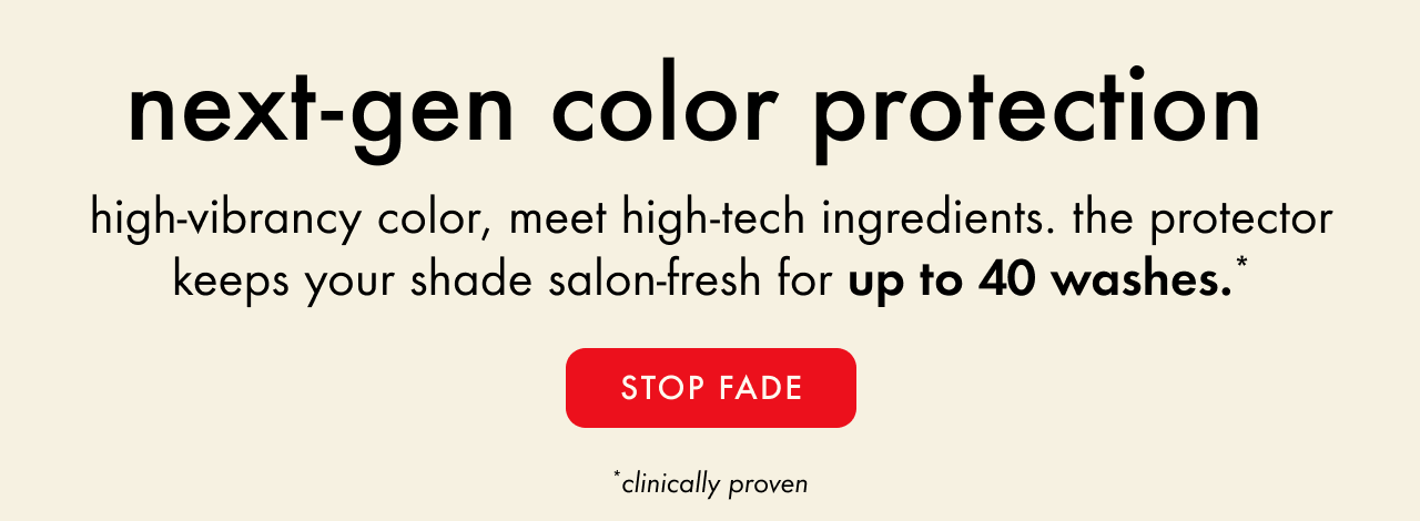 keep your hair salon-fresh up to 40 washes
