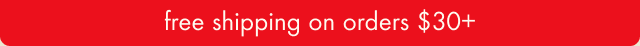free shipping on orders $30+