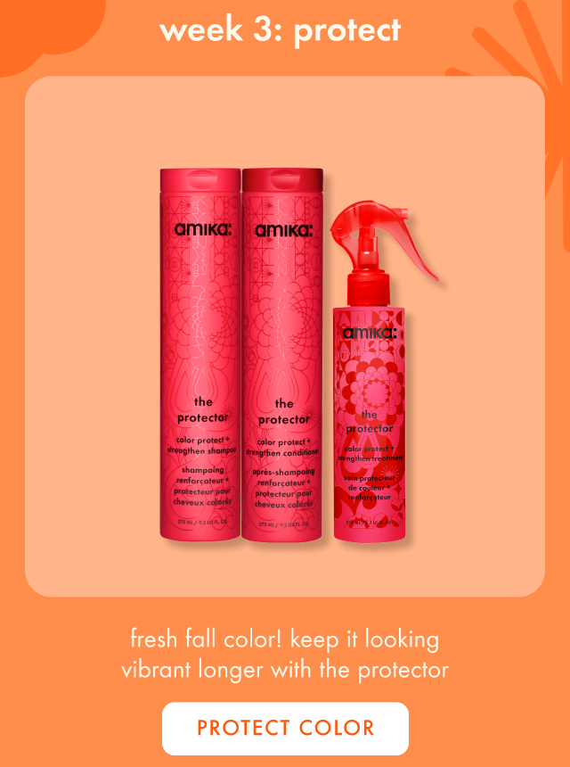 week 3: protect color with protector color care collection