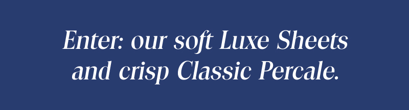 Are you Classic, Luxe... or both?