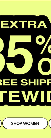 The Fall Sale Extra 35% Off* & Free Shipping* Sitewide SHOP WOMEN