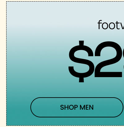 $29 & Up Footwear SHOP MEN