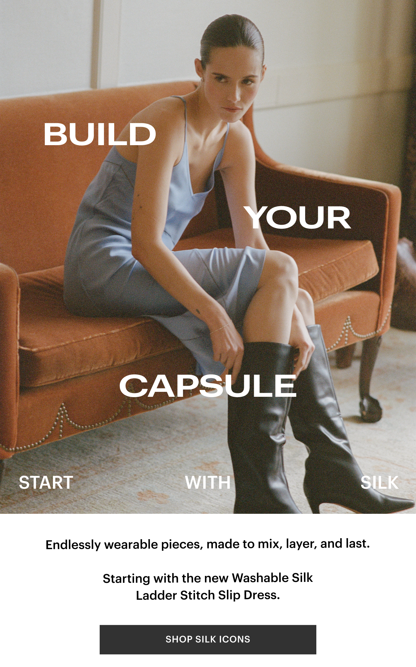 Shop the Silk Icons Capsule