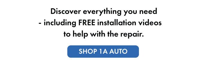 Discover everything you need - including free installation videos to help with the repair. Shop 1A Auto.