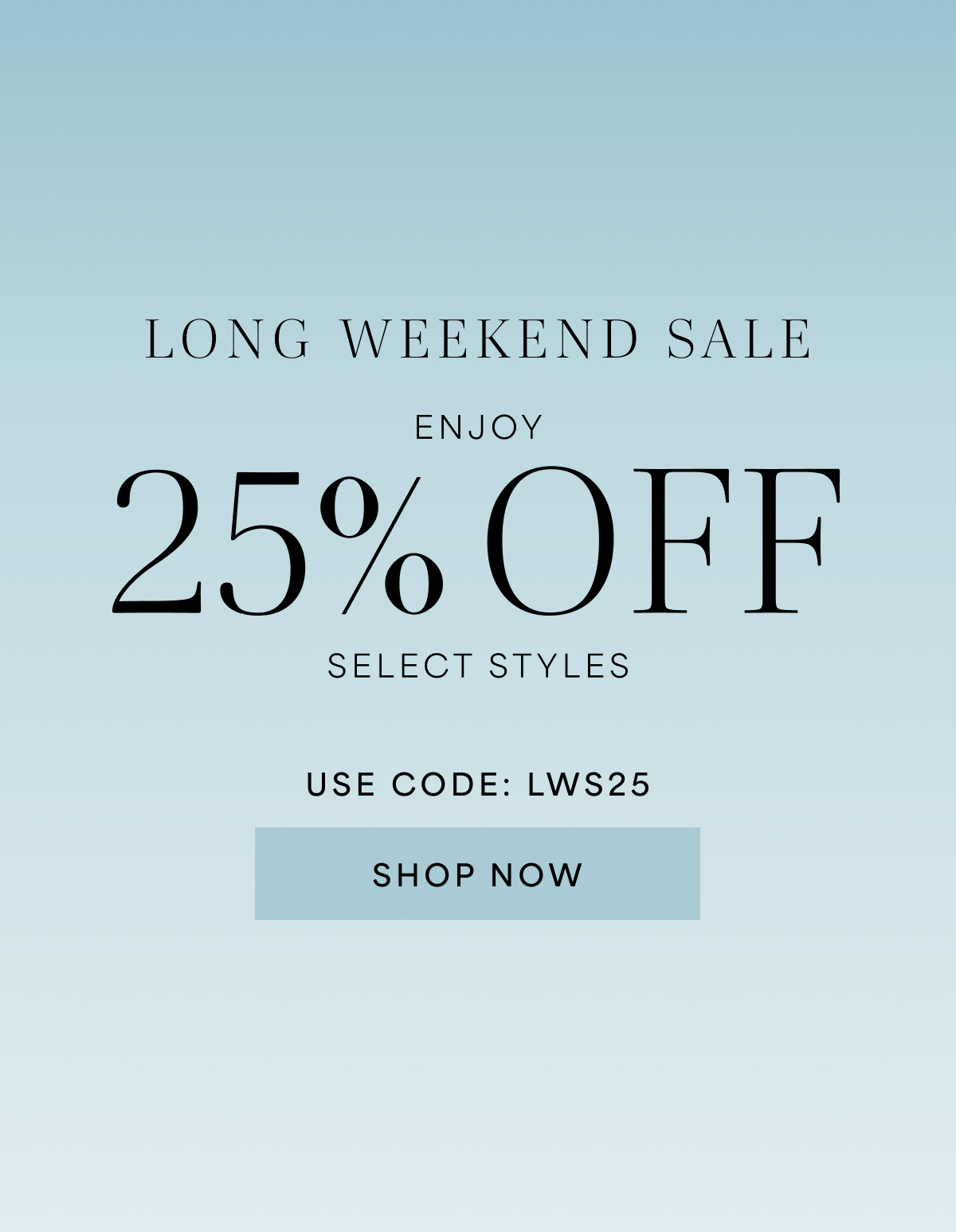 Long weekend sale
