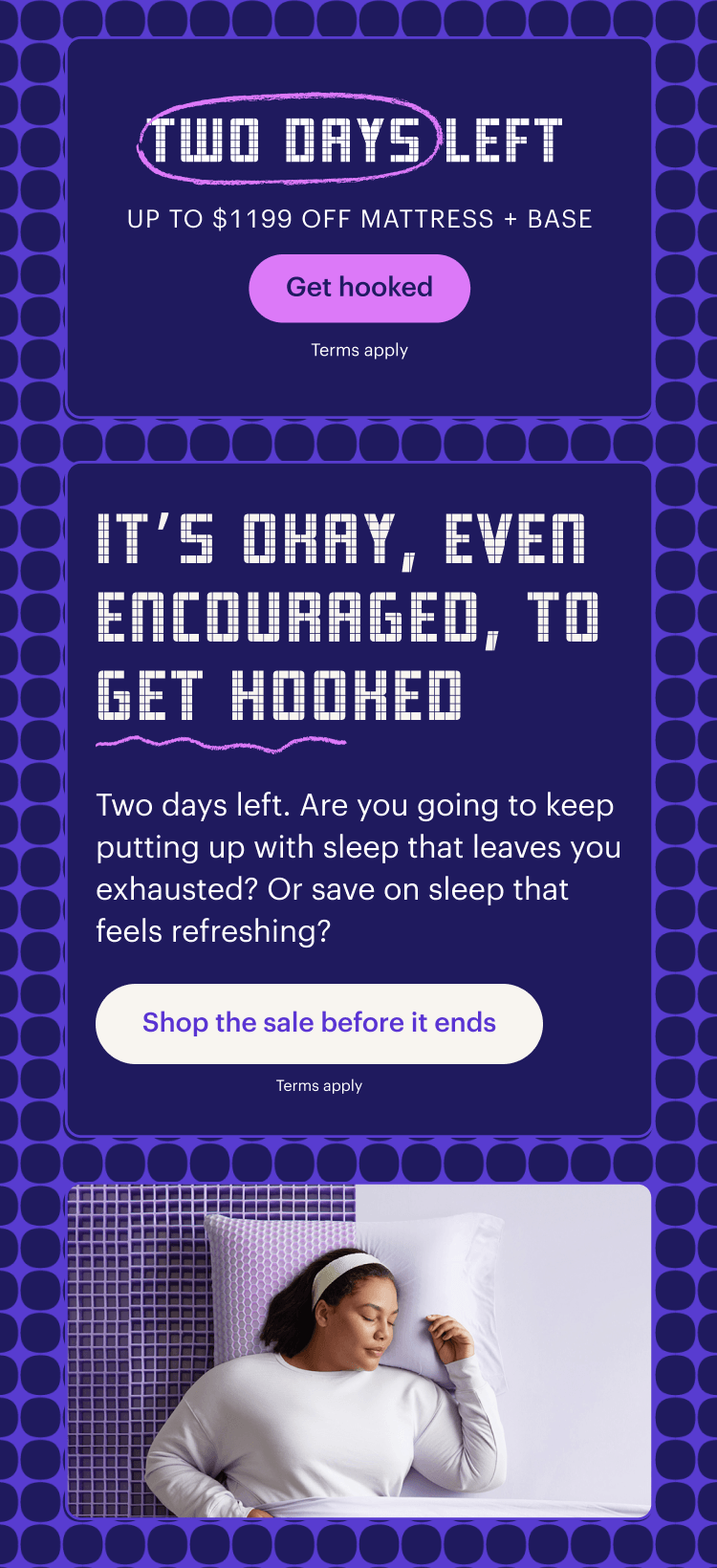 Two Days Left | Get hooked