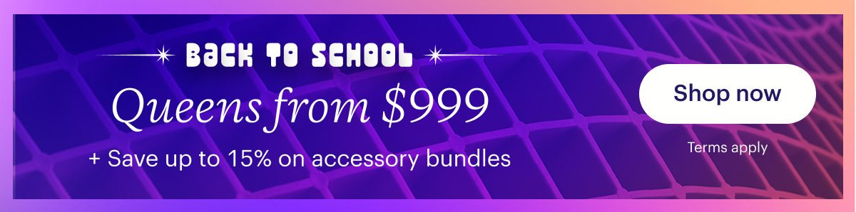 Queens from $999