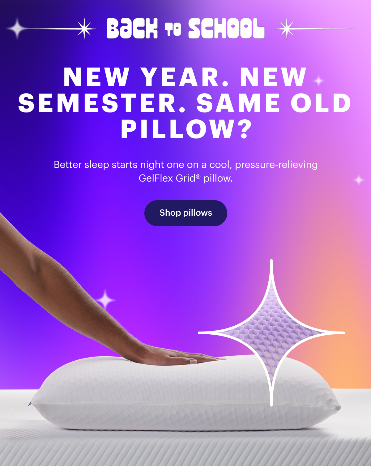 New year. New semester. Same old pillow?