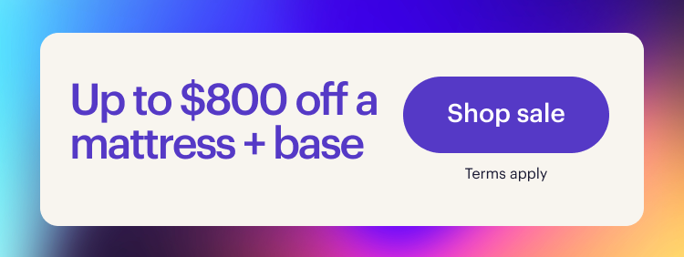 Up to $800 off a mattress + base | Shop sale