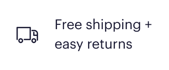 Free shipping + easy returns
