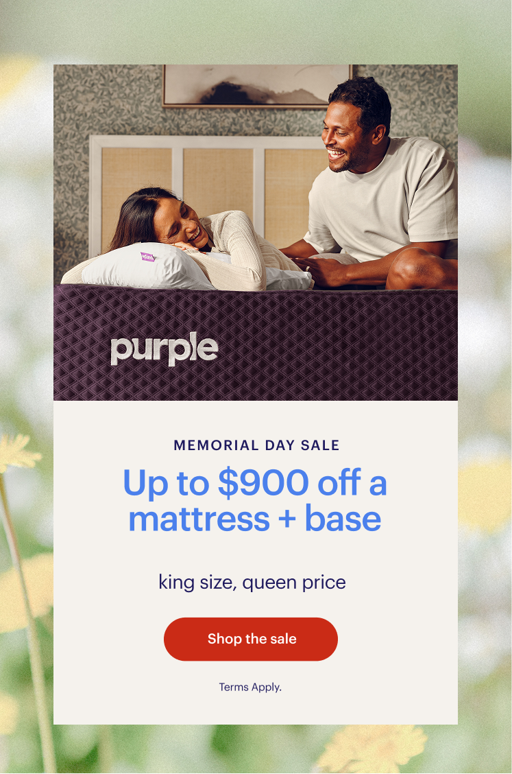 MEMORIAL DAY SALE | Up to $900 off a mattress + base | king size, queen price | Shop now | Terms Apply.