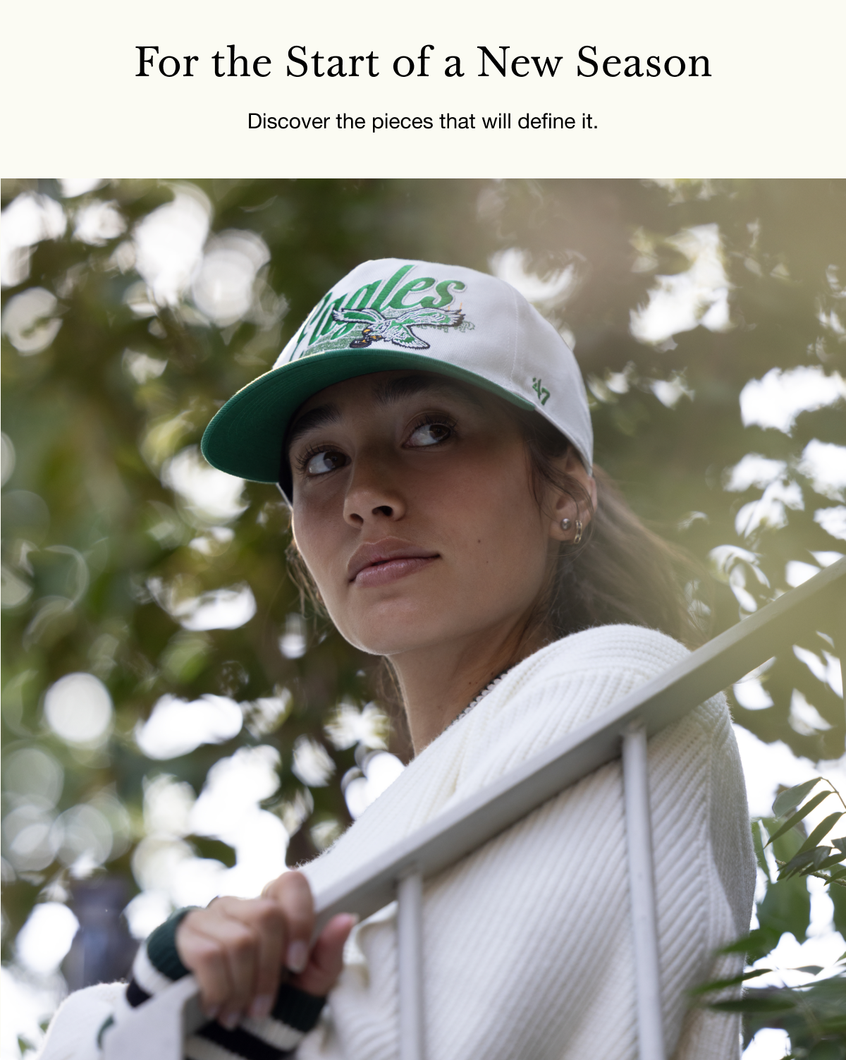For the start of a new season. Discover the pieces that will define it. 