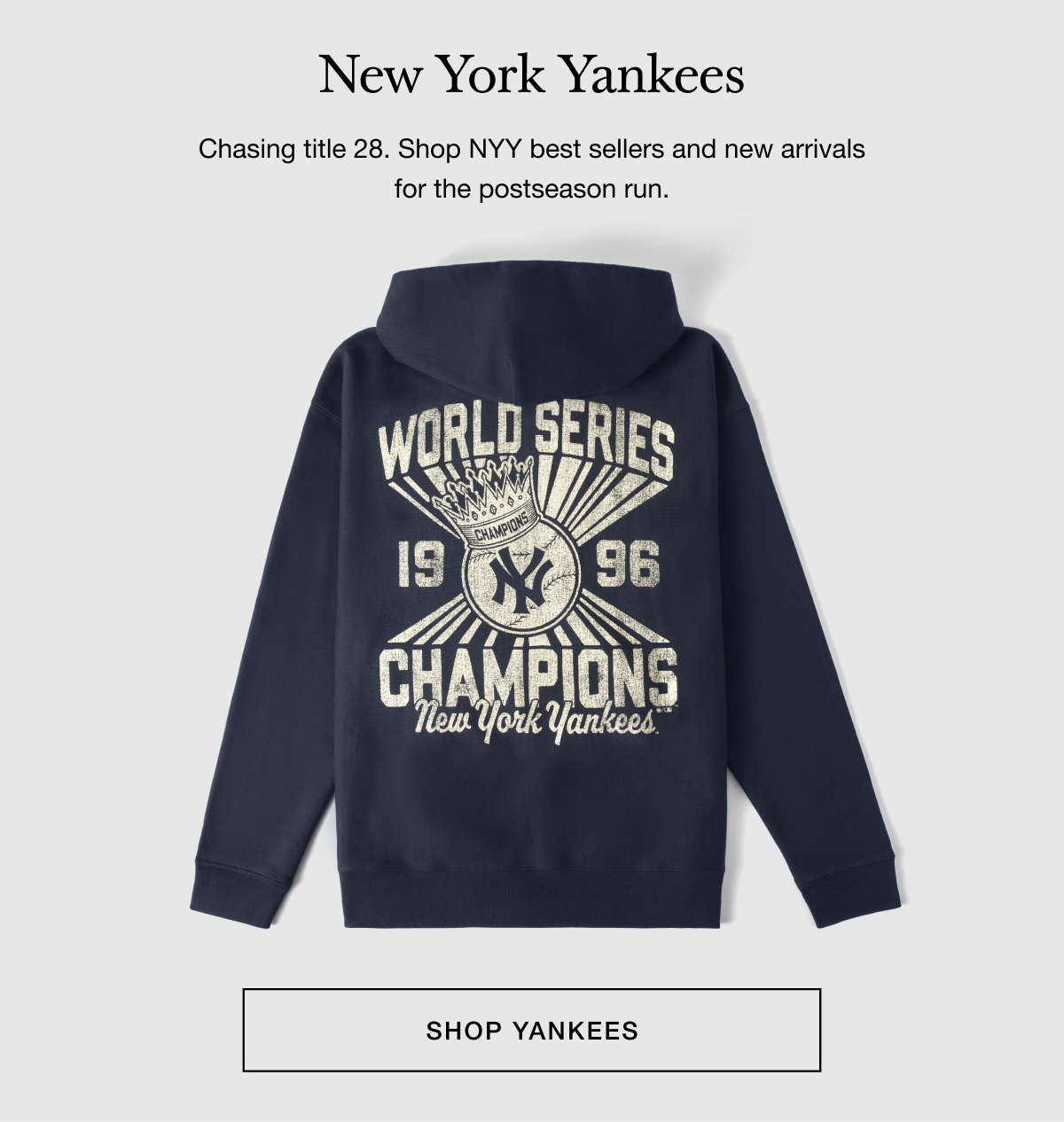 New York Yankees - Chasing title 28. Shop NYY best sellers and new arrivals for the postseason run. SHOP YANKEES