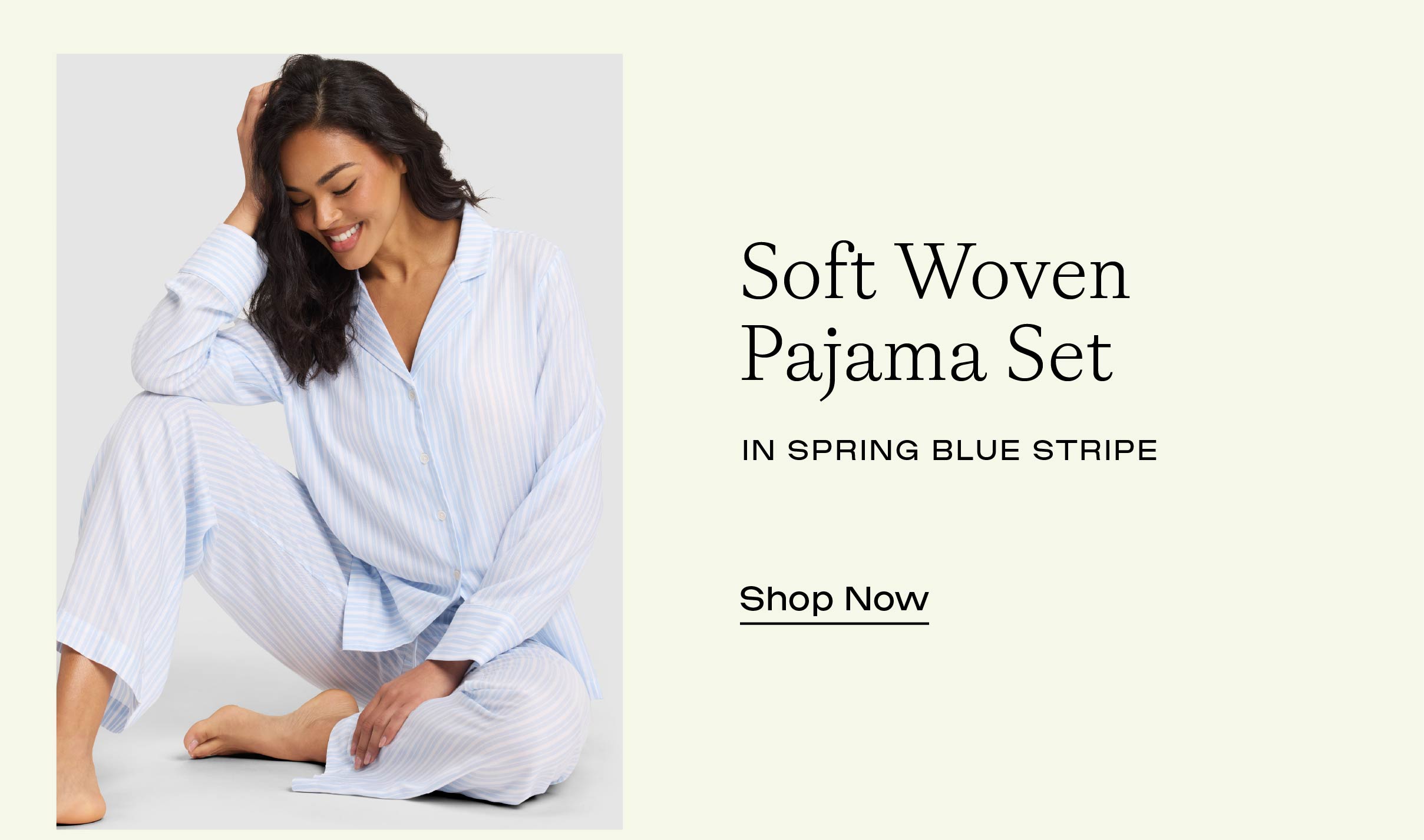 SOFT WOVEN PAJAMA SET SHOP NOW