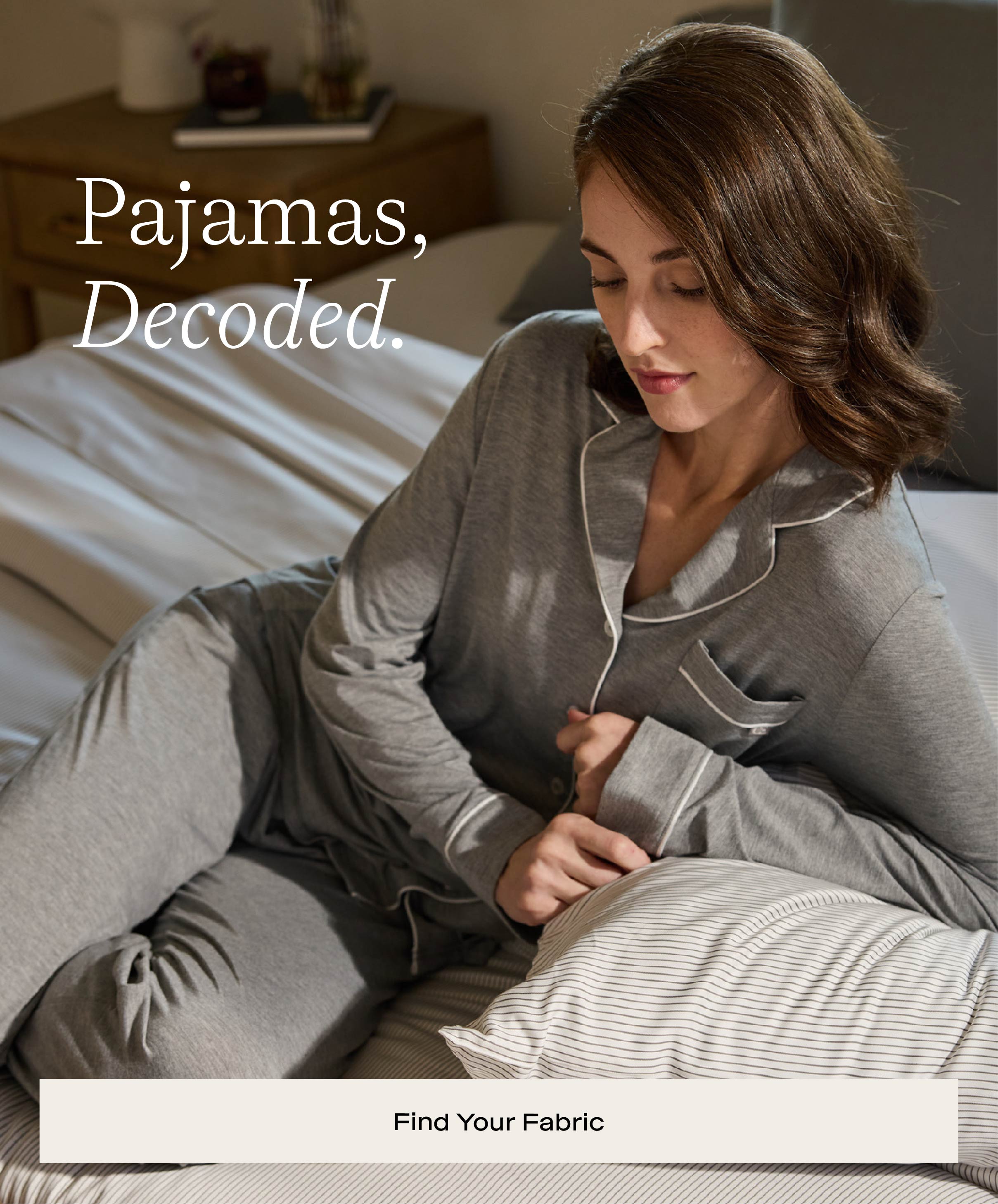 PAJAMAS DECODED - FIND YOUR FABRIC