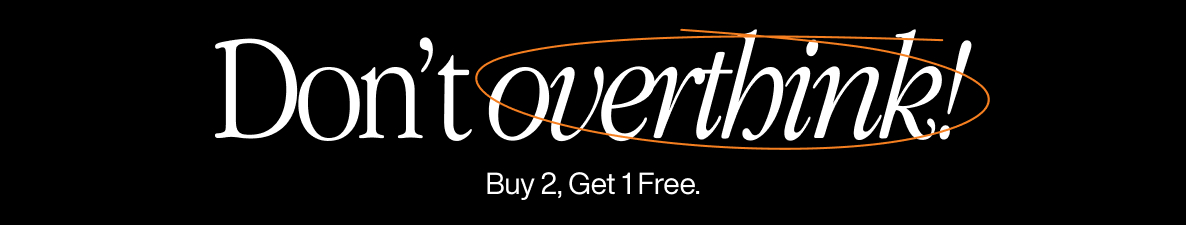 Banner with the headline “Don’t Overthink It!” and a subhead that reads “Now’s the best time to make it yours — up to 40% off” on a dark blue gradient background.