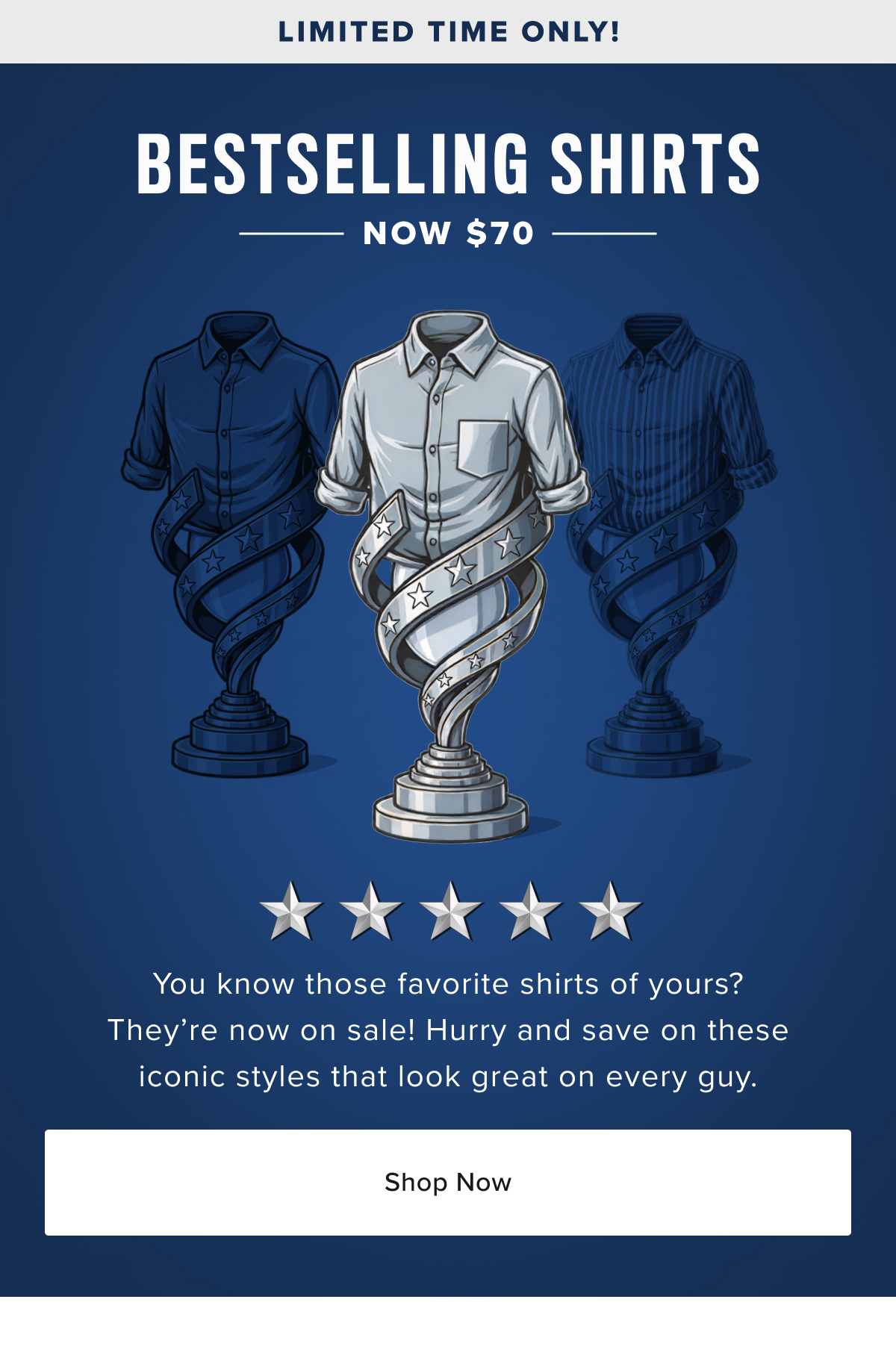 Bestselling Shirts Now $70