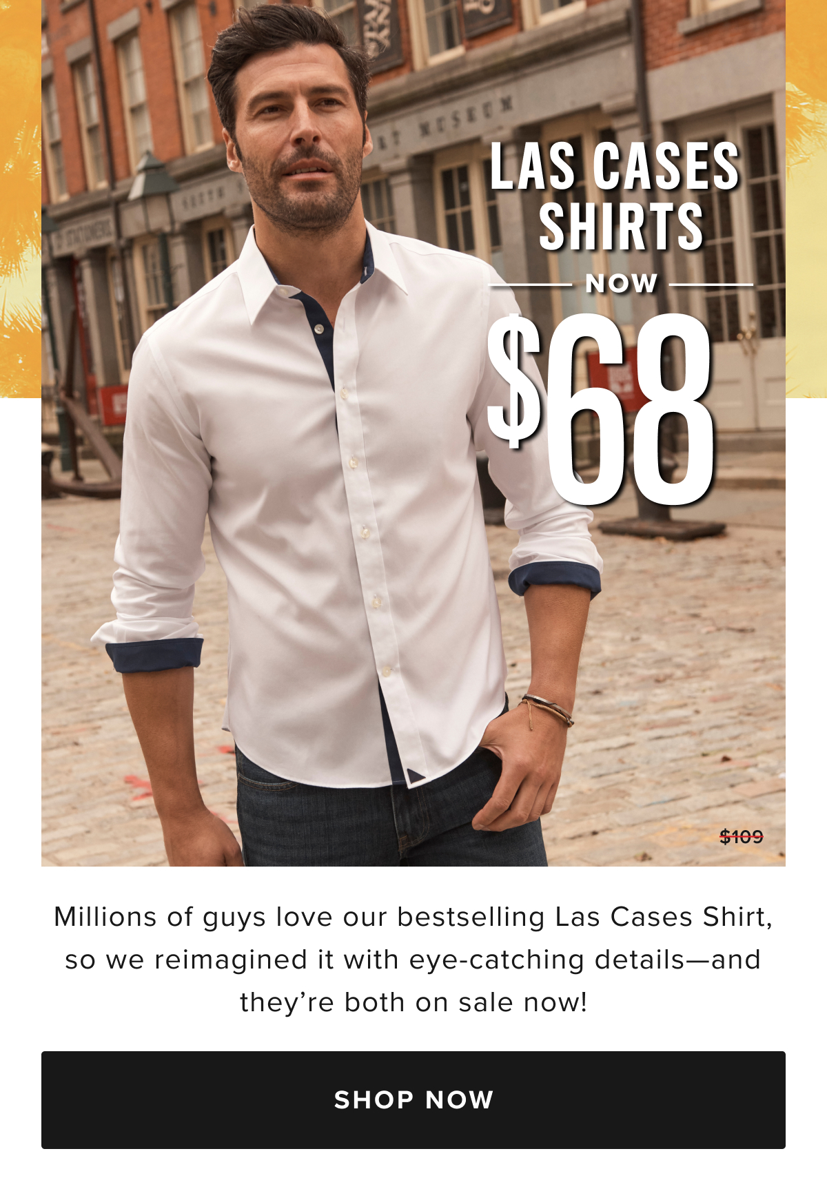 Wrinkle-Free Event: $68 Wrinkle-Free Button-Downs + $58 Wrinkle-Free Polos. Including the fan favorite Las Cases Shirts