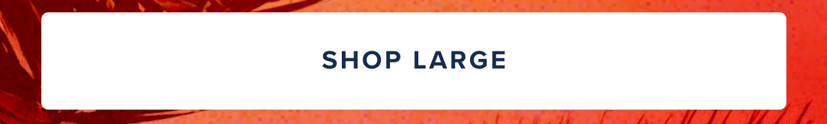 Shop Large