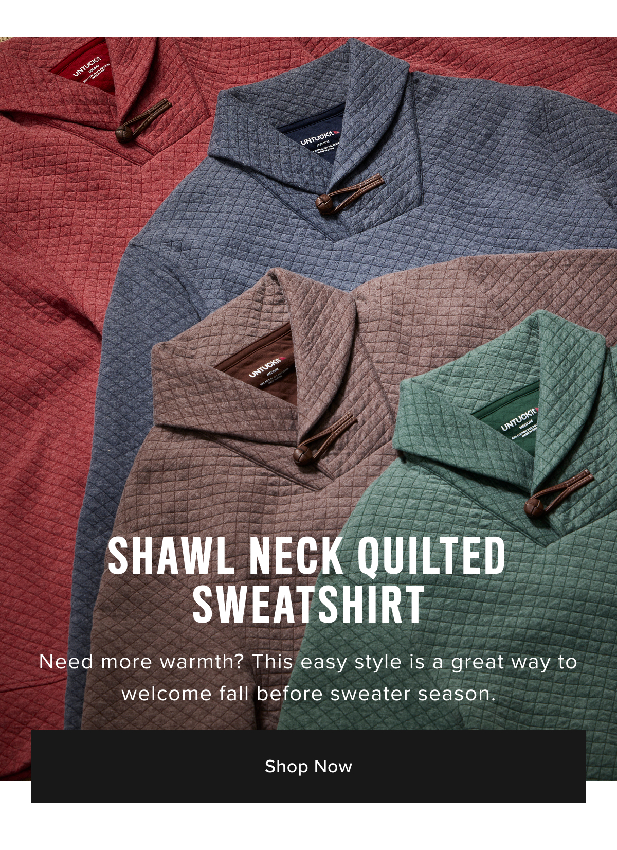 Shop Now- Shawl Neck Quilted Sweatshirt Shop Now- Shawl Neck Quilted Sweatshirt