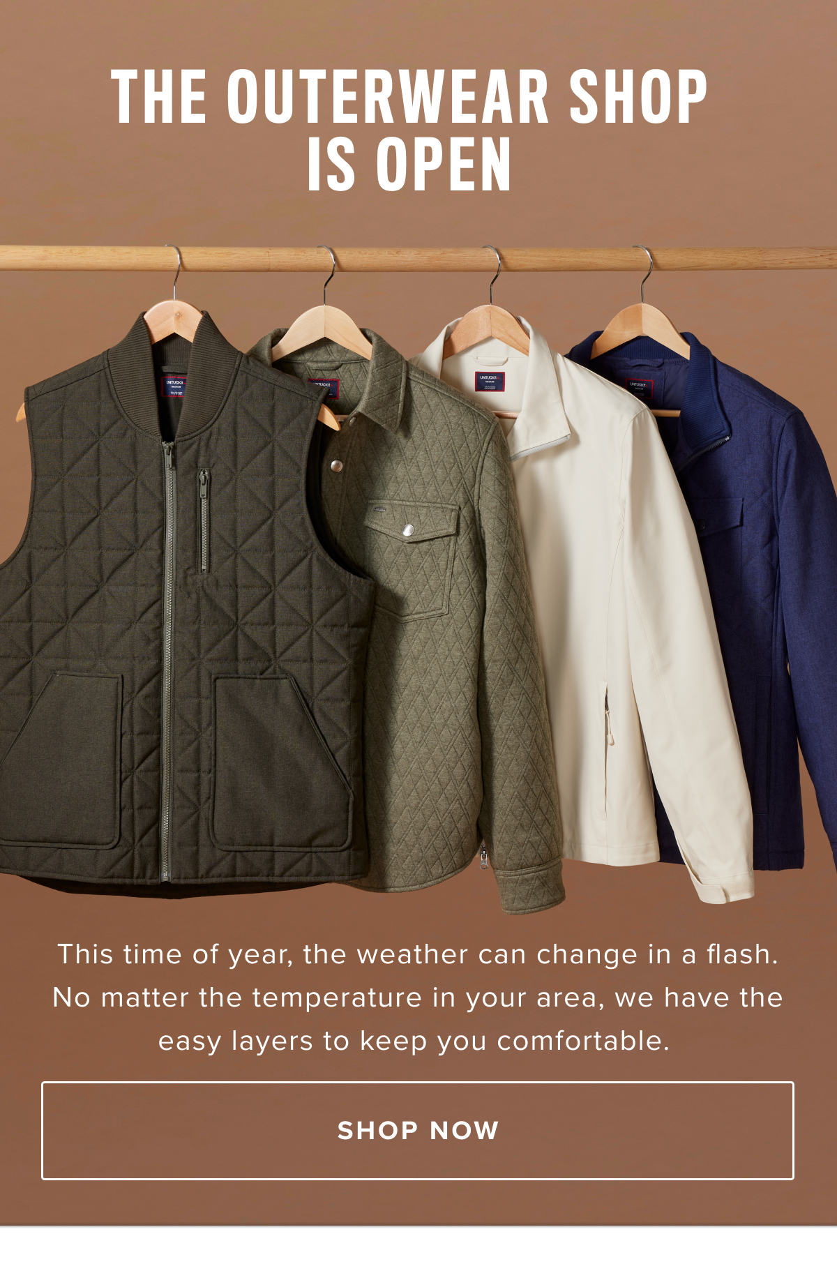 Conquer any cold weather with our selection of men’s jackets, vests, and coats. UNTUCKit is your one-stop shop for men’s outerwear with everything from warm jackets and coats to long-sleeve shirts and sweaters. Pair our cool-weather tops and jackets with a casual outfit for everyday day wear or layer a nice button-down shirt with our outerwear for a dressed-up look. Our outerwear for men come in a wide variety of styles, colors, and sizes so that you can always find the perfect piece to complete your wardrobe.  Explore our selection of men’s outerwear online or at an UNTUCKit store near you.