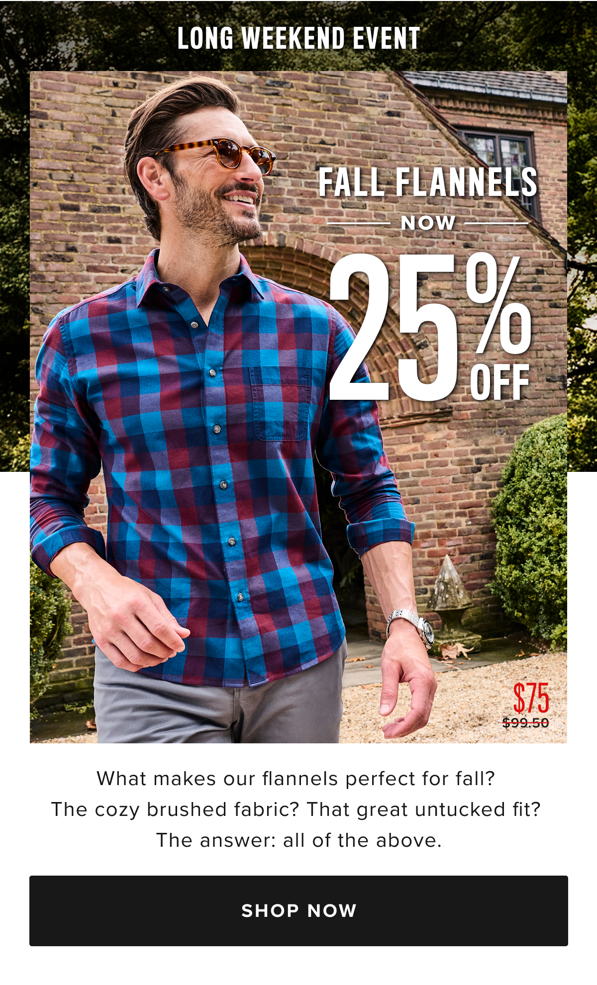 Fall flannels now 25% off