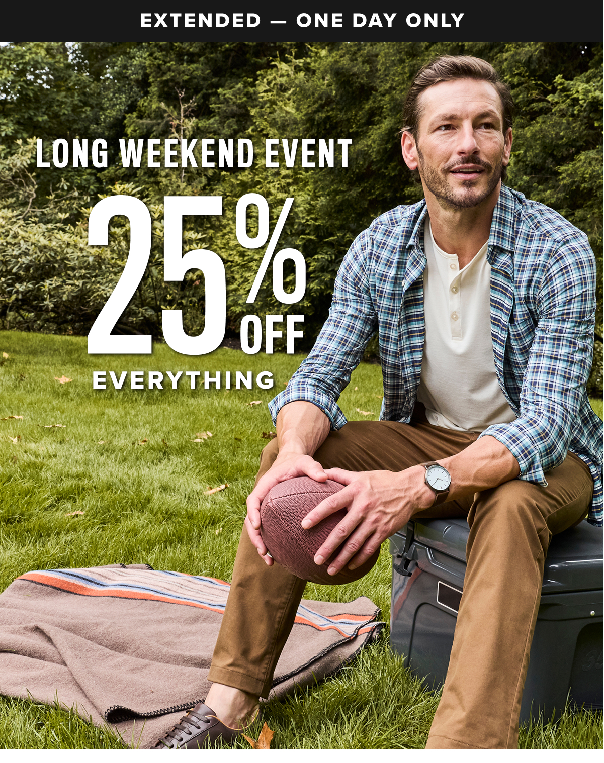 25% Off Everything