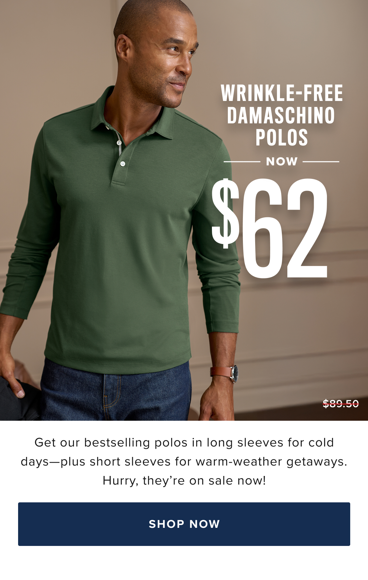 Wrinkle-Free Damaschino Polos Now $62