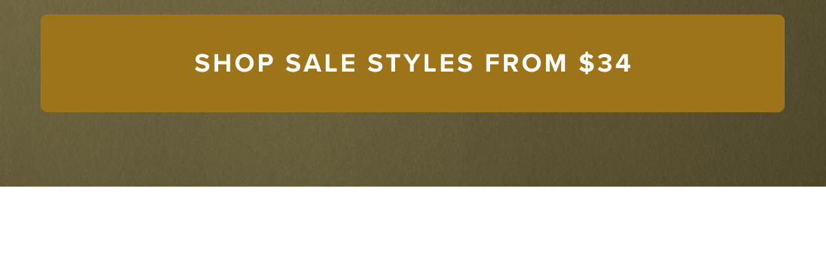 Shop Sale Styles From $34