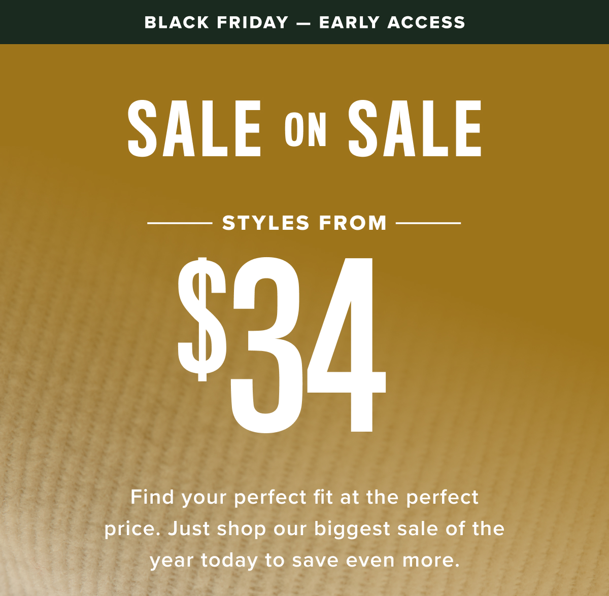 Sale On Sale: Styles From $34