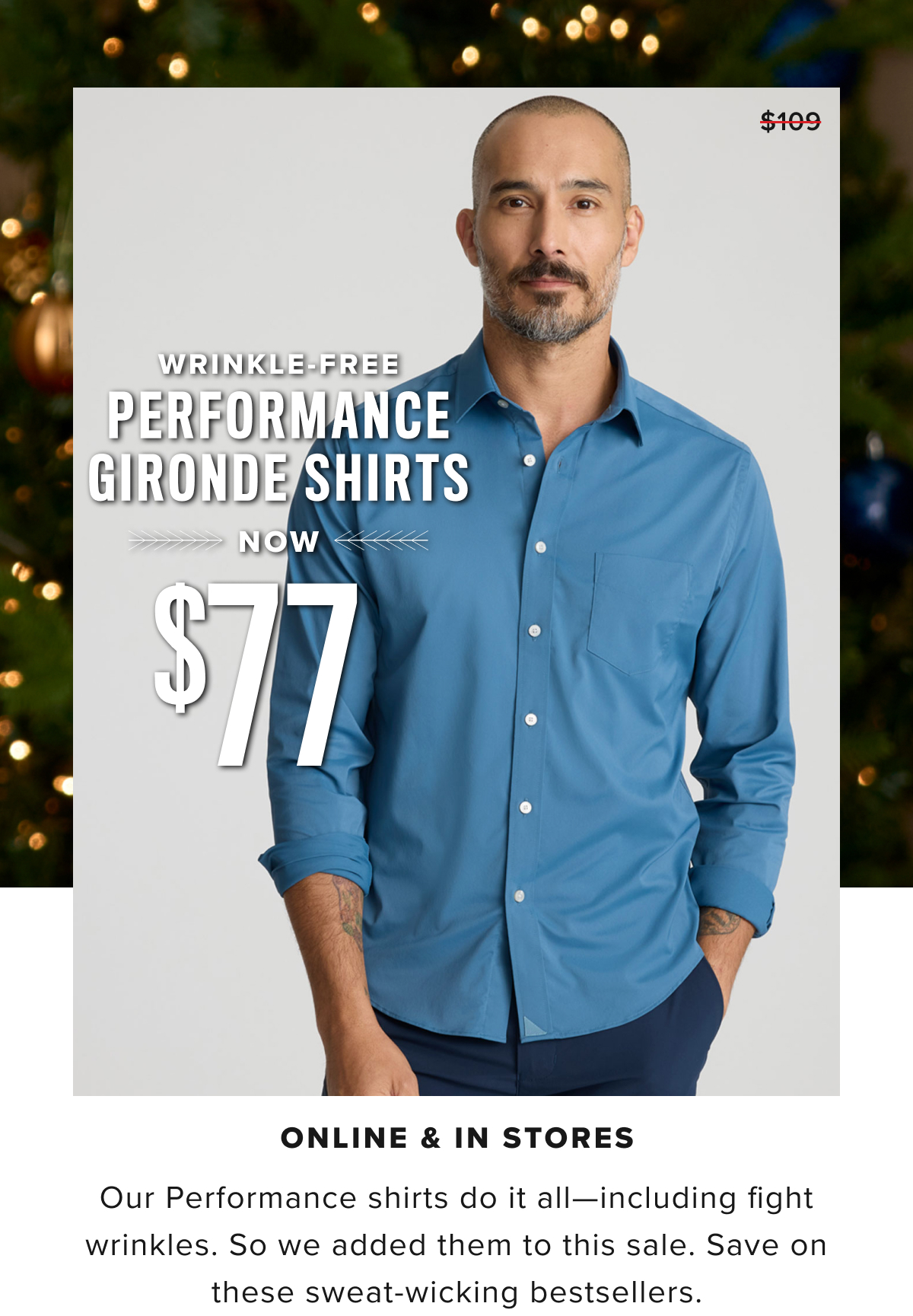 Wrinkle-Free Performance Gironde Shirts Now $77 Wrinkle-Free Performance Gironde Shirts Now $77