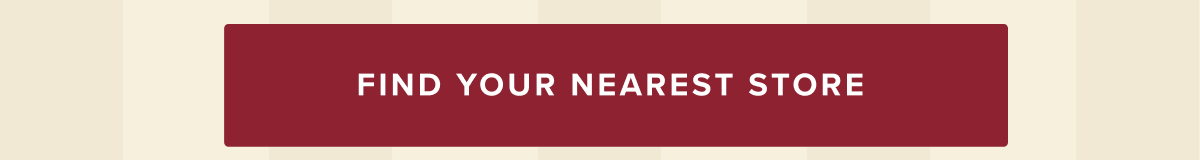 Find Your Nearest Store