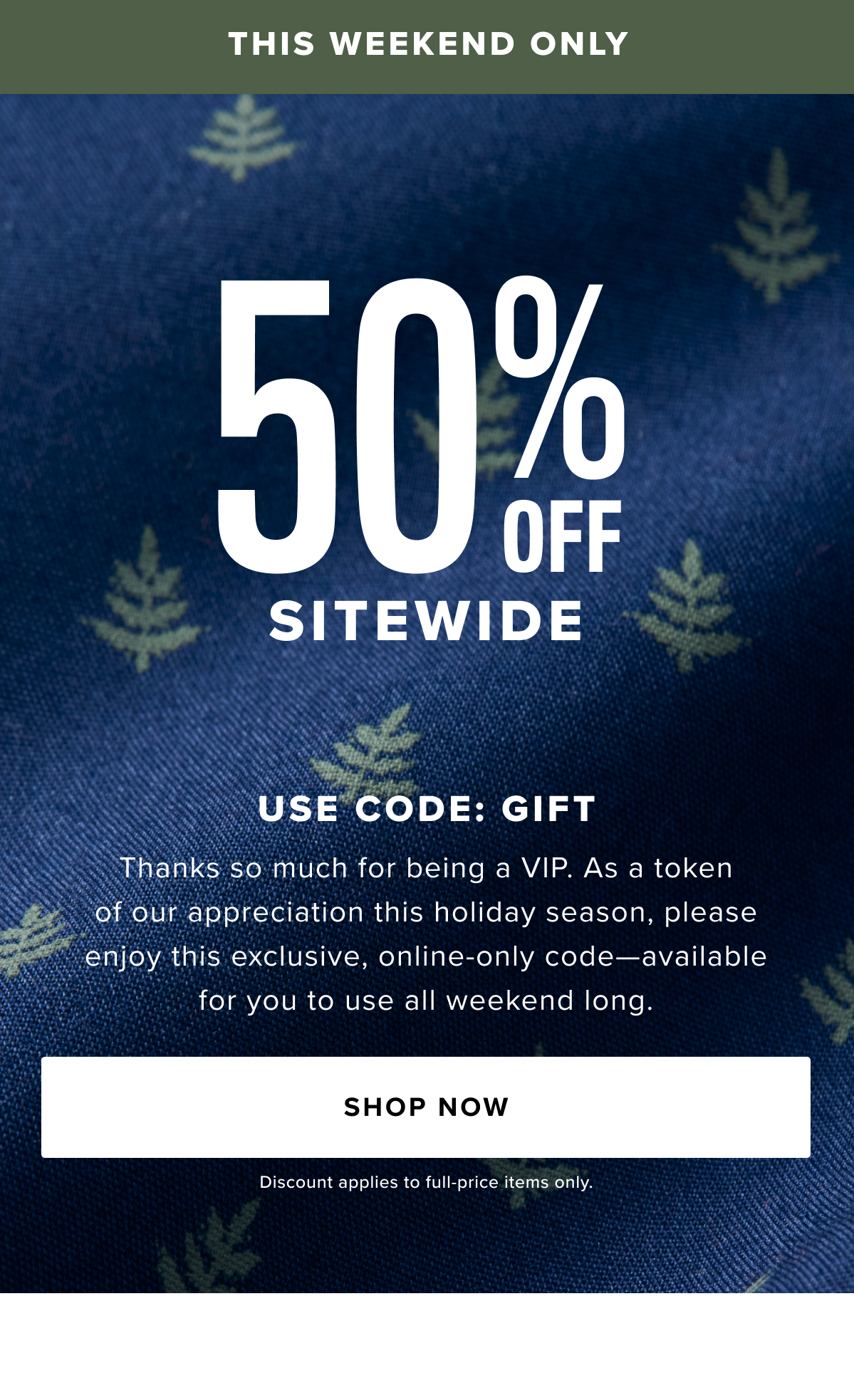 50% Off Sitewide This Weekend Only