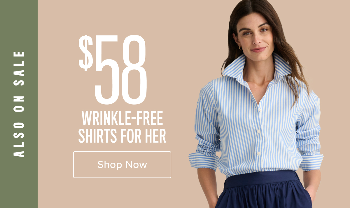 $58 Wrinkle-Free Shirts For Her