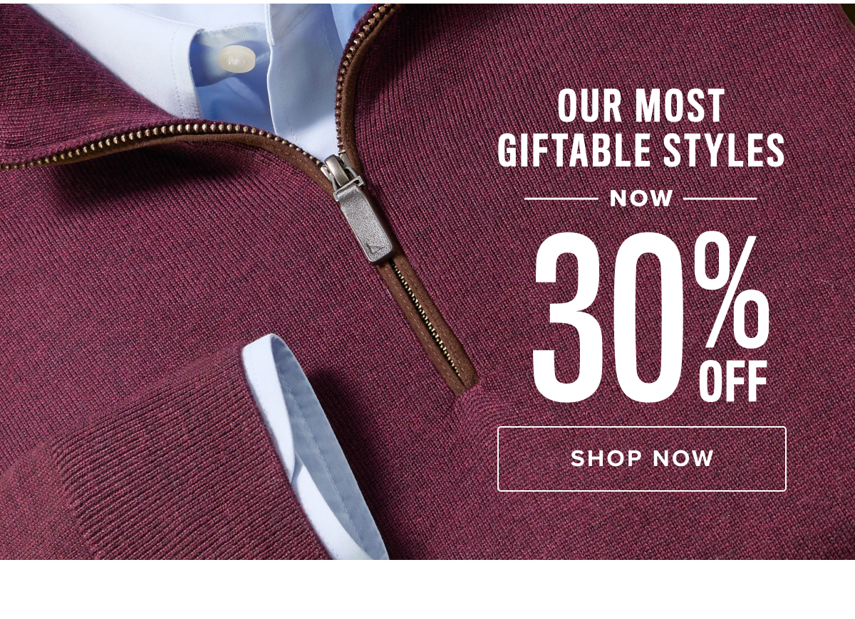 Our most giftable styles now 30% off Our most giftable styles now 30% off