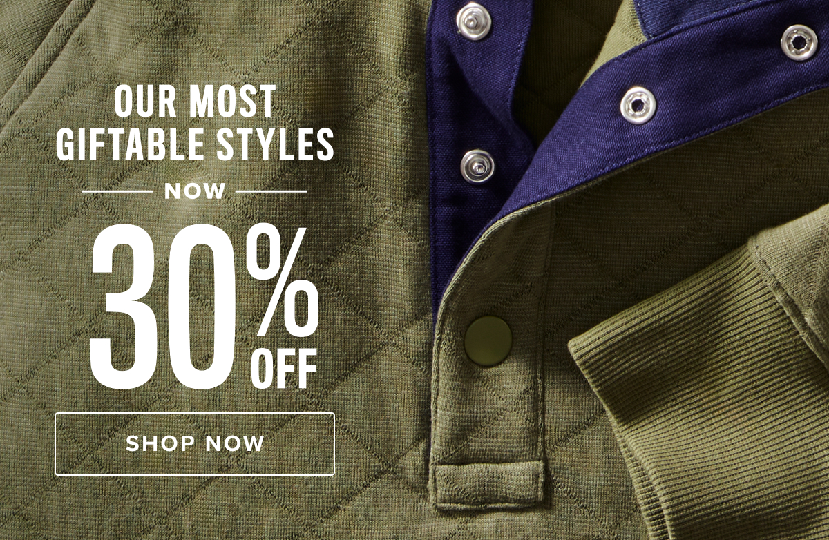 Out Most Giftable Styles now 30% Off