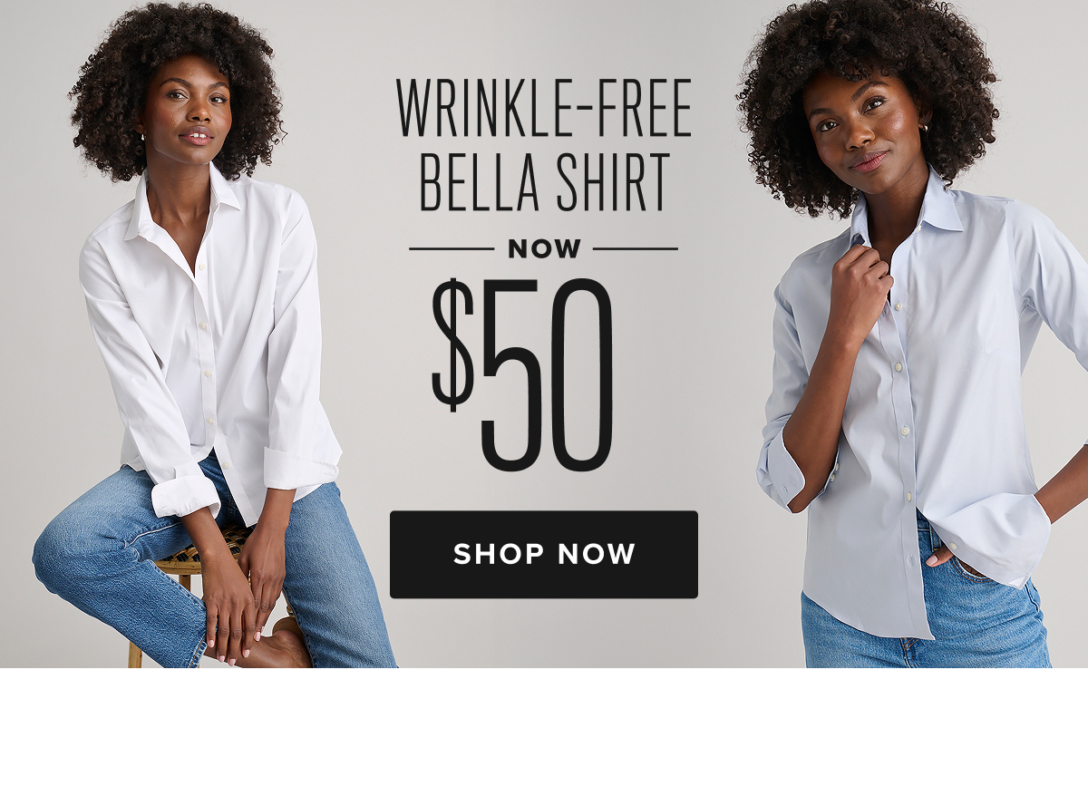 The Wrinkle-Free Event Ends Tonight! It's your last chance to pick up your favorite wrinkle-free styles on sale. 