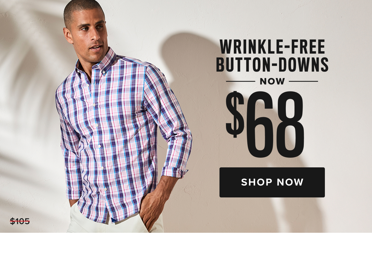 Wrinkle-Free Event is on now! Shop Polos now $58. Plus the Bella is now $50