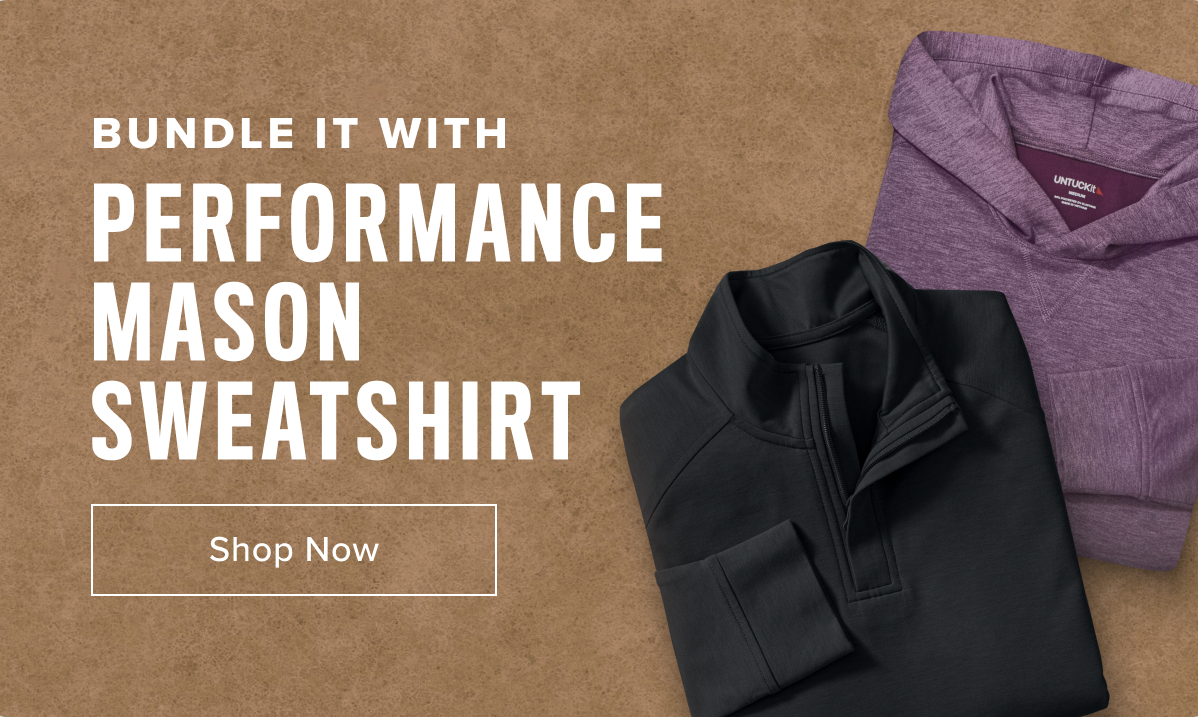 Bundle It With Performance Mason Sweatshirt 
