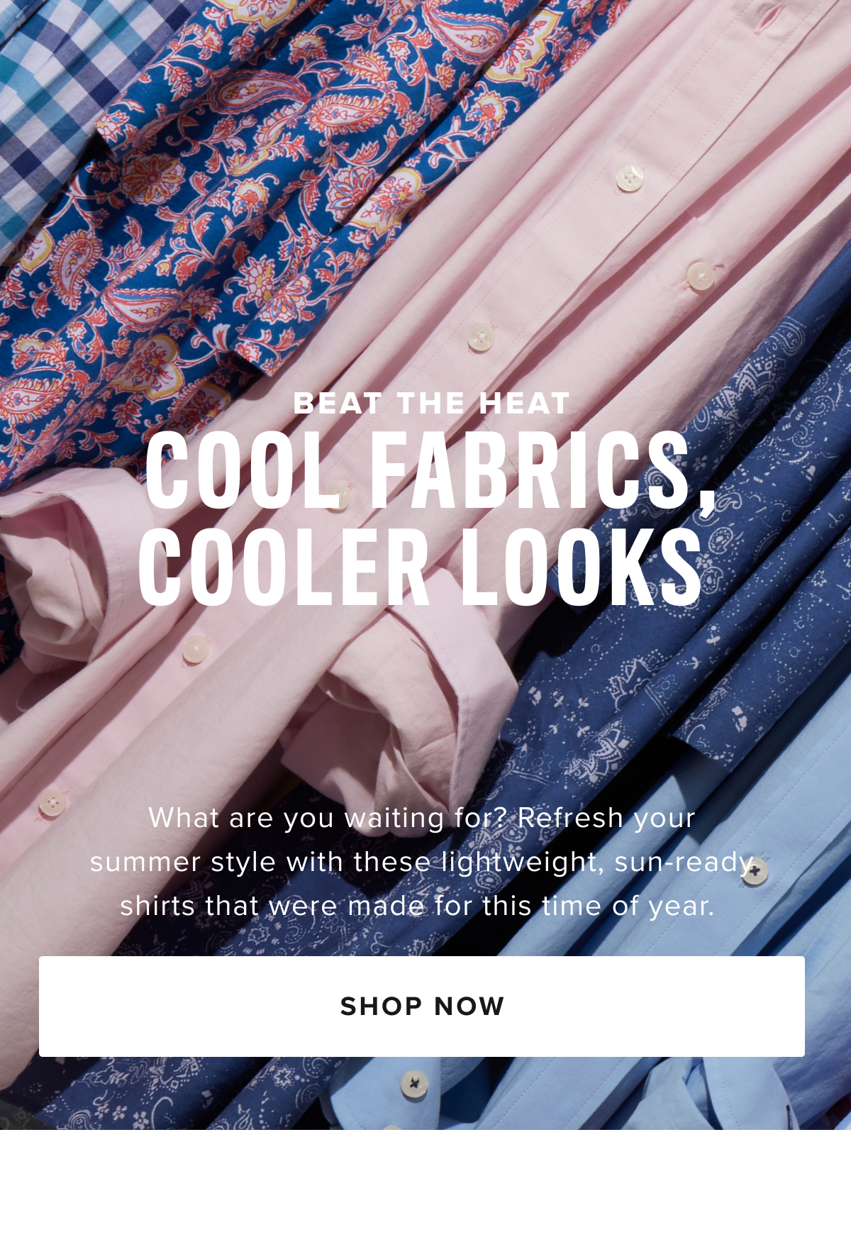 Discover the perfect fit with UNTUCKit’s collection of men’s shirts, designed for an effortlessly stylish untucked look. Our shirts include everything from casual button-down shirts and flannel shirts to dress shirts, all crafted from premium fabrics for the ultimate in comfort and durability. Whether you’re heading to the office, out with friends, or tackling a weekend getaway, our versatile styles will elevate your wardrobe with ease.  Wrinkle-Free: Our signature shirts are designed for busy guys who want to look sharp with minimal effort. These shirts are perfect for those who need a shirt they can wear right out of the dryer. Say goodbye to ironing with our Wrinkle-Free shirts that keep you looking crisp all day.  Performance: Stay cool and comfortable with our Performance shirts. These styles are crafted with fabrics that wick sweat, fight wrinkles, and stretch for extra comfort. Whether you’re on the go or just relaxing, our Performance shirts are designed to keep up with your lifestyle while maintaining a polished look.  Short Sleeves: Our short sleeve button-down shirts are designed with the perfect length hem and sleeves for a relaxed yet sharp look. These shirts are ideal for warmer weather, whether you’re at a BBQ or strolling through the city. Choose from a range of styles, from untucked shirts to breathable mens linen shirts for men.