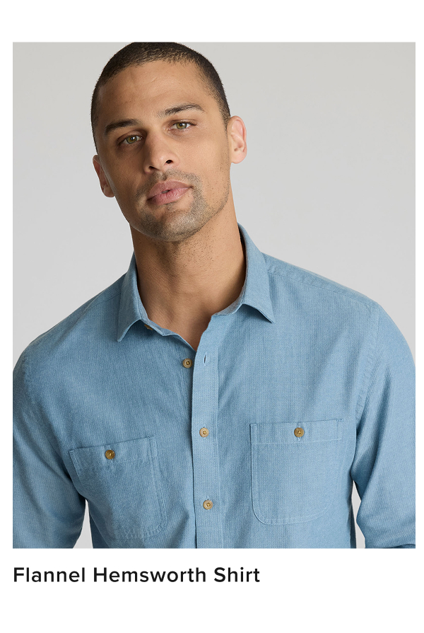 Meet our customer-favorite flannel. The Hemsworth Flannel Shirt, in 100% supersoft cotton with a two-tone herringbone weave, features two chest pockets—a nod to Western style. It's an easy cool-weather shirt that looks great on every guy. Pair it with our Classic Chino Pants for a slightly dressed-up vibe, or throw it over one of our supersoft tees for a cool, casual look at your next get-together. Meet our customer-favorite flannel. The Hemsworth Flannel Shirt, in 100% supersoft cotton with a two-tone herringbone weave, features two chest pockets—a nod to Western style. It's an easy cool-weather shirt that looks great on every guy. Pair it with our Classic Chino Pants for a slightly dressed-up vibe, or throw it over one of our supersoft tees for a cool, casual look at your next get-together.