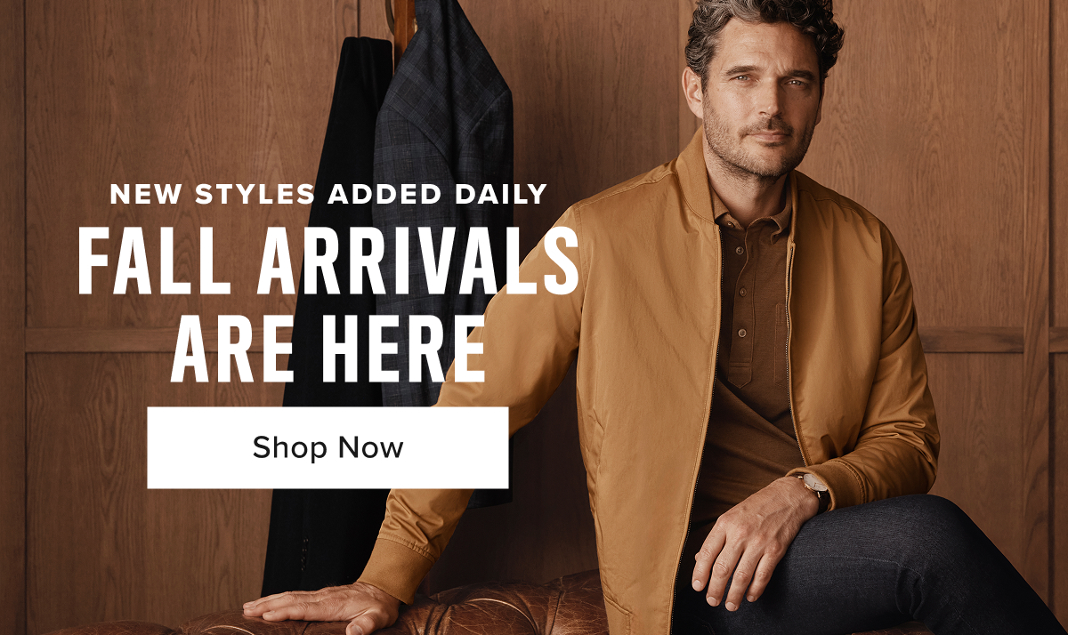 Fall arrivals are here. 