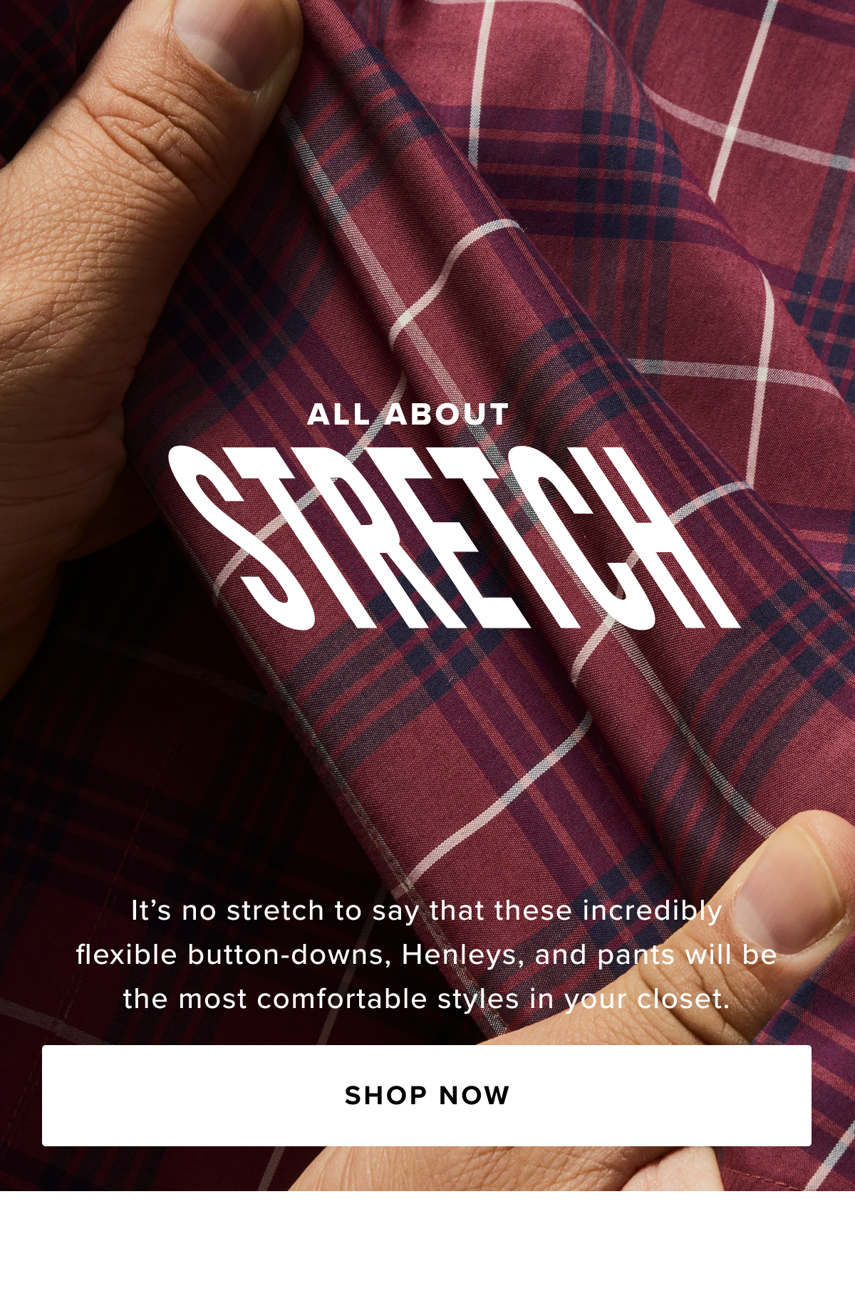 Discover the perfect fit with UNTUCKit’s collection of men’s shirts, designed for an effortlessly stylish untucked look. Our shirts include everything from casual button-down shirts and flannel shirts to dress shirts, all crafted from premium fabrics for the ultimate in comfort and durability. Whether you’re heading to the office, out with friends, or tackling a weekend getaway, our versatile styles will elevate your wardrobe with ease. Discover the perfect fit with UNTUCKit’s collection of men’s shirts, designed for an effortlessly stylish untucked look. Our shirts include everything from casual button-down shirts and flannel shirts to dress shirts, all crafted from premium fabrics for the ultimate in comfort and durability. Whether you’re heading to the office, out with friends, or tackling a weekend getaway, our versatile styles will elevate your wardrobe with ease.