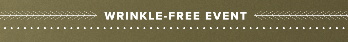 Wrinkle-Free Event