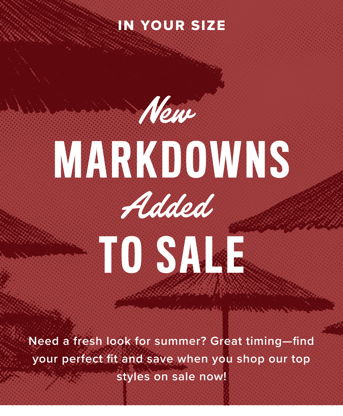 New Markdowns Added to Sale