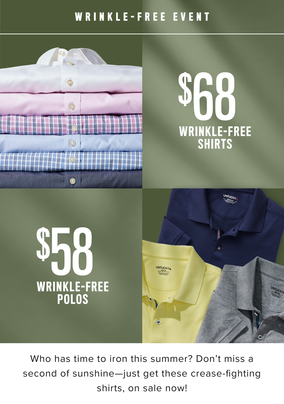 $68 Wrinkle-Free Shirts and $58 Wrinkle-Free Polos