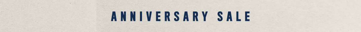 Anniversary Sale Anniversary Sale