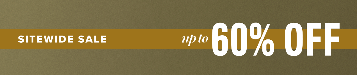 Up to 60% off Up to 60% off